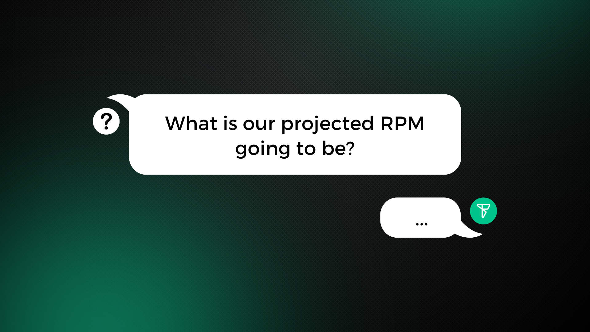 FAQ: “What Is My Projected RPM?”