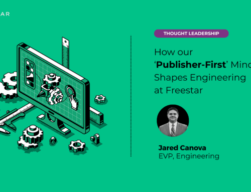 How our ‘Publisher-First’ Mindset Shapes Engineering at Freestar
