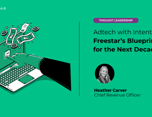 Adtech with Intention: Freestar’s Blueprint for the Next Decade